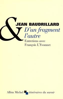 D'un fragment l'autre, Entretiens avec François L'Yvonnet (9782226127730-front-cover)