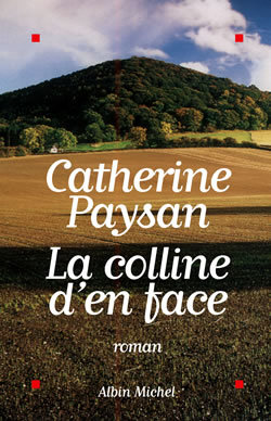 La Colline d'en face (9782226135070-front-cover)