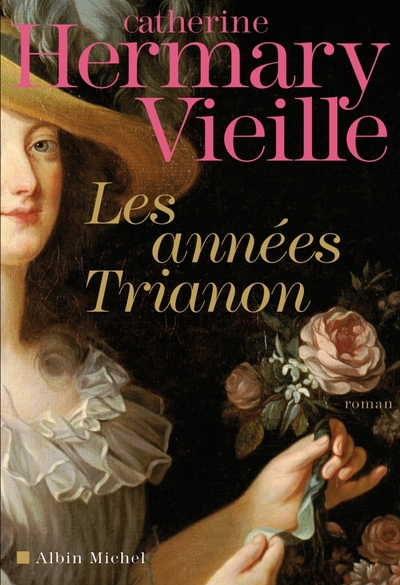 Les Années Trianon (9782226194046-front-cover)