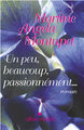 Un peu, beaucoup, passionnément... (9782226126108-front-cover)