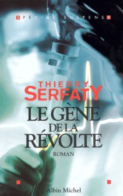 Le Gène de la révolte (9782226153845-front-cover)