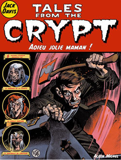 Tales from the crypt - Tome 03, Adieu jolie maman ! (9782226109309-front-cover)