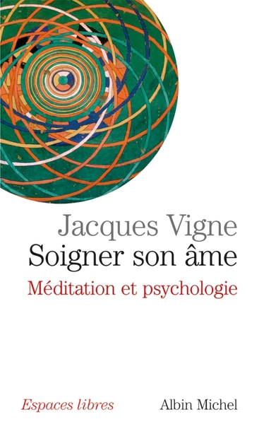 Soigner son âme, Méditation et psychologie (9782226178244-front-cover)