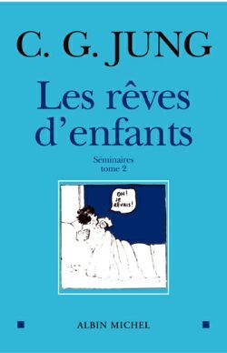 Les Rêves d'enfants - tome 2, Séminaires 1939-1941 (9782226142382-front-cover)