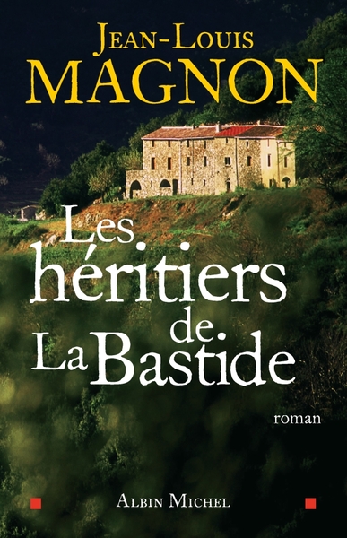 Les Héritiers de La Bastide (9782226192363-front-cover)