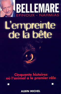 L'Empreinte de la bête, Cinquante histoires où l'animal a le premier rôle (9782226115713-front-cover)