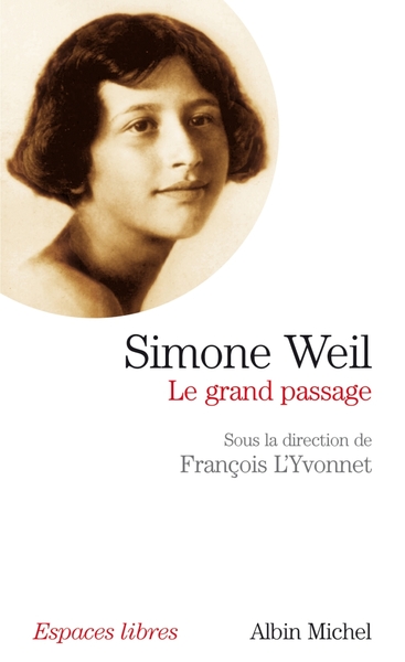 Simone Weil, Le grand passage (9782226172976-front-cover)