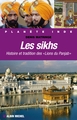 Les Sikhs, Histoire et tradition des "Lions du Panjab" (9782226182821-front-cover)