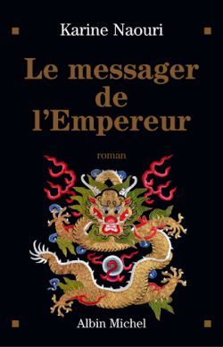 Le Messager de l'empereur (9782226149589-front-cover)