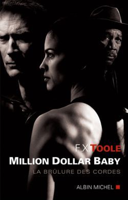 Million Dollar Baby, La Brûlure des cordes (9782226158468-front-cover)