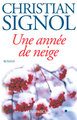 Une année de neige (9782226134547-front-cover)