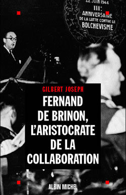 Fernand de Brinon, l'aristocrate de la Collaboration (9782226116956-front-cover)