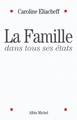 La Famille dans tous ses états (9782226151230-front-cover)