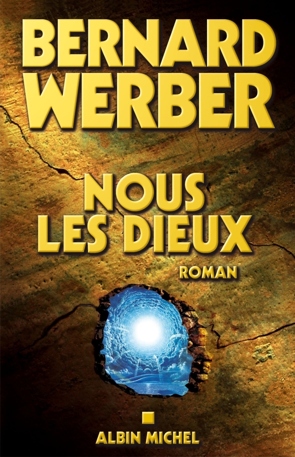 Nous, les Dieux, Cycle des Dieux - tome 1 (9782226154989-front-cover)