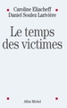 Le Temps des victimes (9782226175144-front-cover)