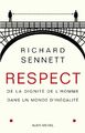 Respect, De la dignité de l'homme dans un monde d'inégalité (9782226137173-front-cover)