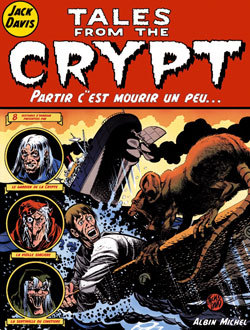 Tales from the crypt - Tome 04, Partir c'est mourir un peu... (9782226109316-front-cover)
