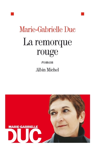 La Remorque rouge (9782226190925-front-cover)