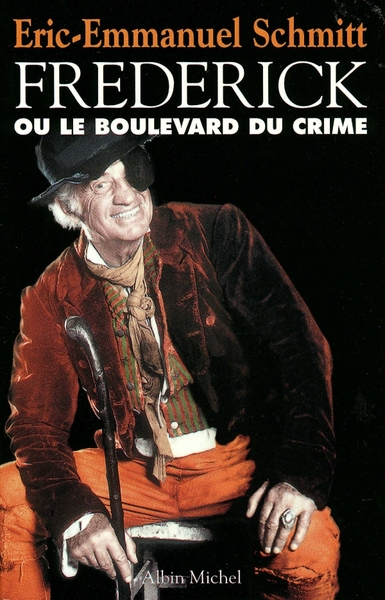 Frédérick ou le Boulevard du crime (9782226105172-front-cover)