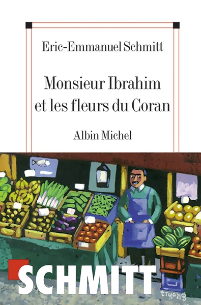 Monsieur Ibrahim et les fleurs du Coran (9782226126269-front-cover)
