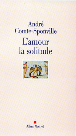 L'Amour la solitude (9782226115744-front-cover)