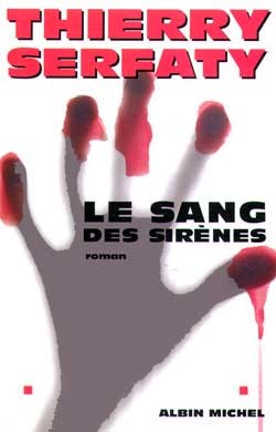 Le Sang des sirènes (9782226114013-front-cover)