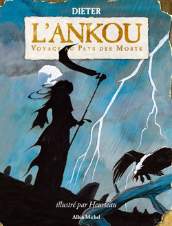L'Ankou - Voyage au pays des morts (9782226152695-front-cover)