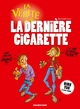 La vérité sur la dernière cigarette (9782226121110-front-cover)