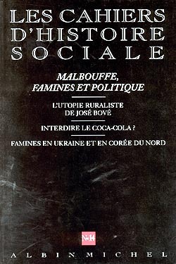 n° 14 - Malbouffe, famines et politique, Les Cahiers d'histoire sociale (9782226116222-front-cover)