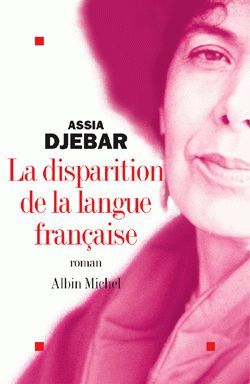 La Disparition de la langue française (9782226141651-front-cover)