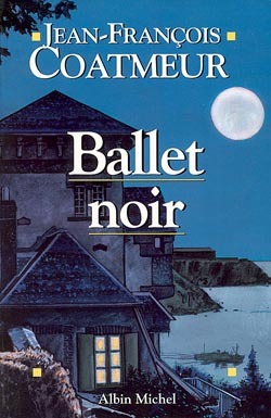Ballet noir (9782226108999-front-cover)