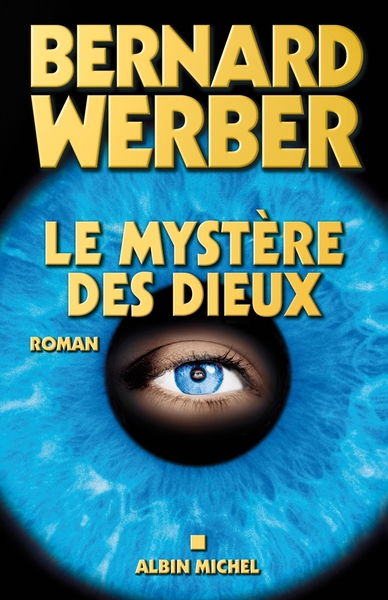 Le Mystère des Dieux, Cycle des Dieux - tome 3 (9782226179791-front-cover)