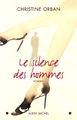 Le Silence des hommes (9782226136985-front-cover)