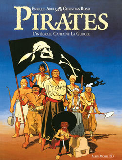 Pirates - L'intégrale Capitaine Laguibole (9782226177292-front-cover)