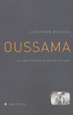 Oussama, La fabrication d'un terroriste (9782226155702-front-cover)