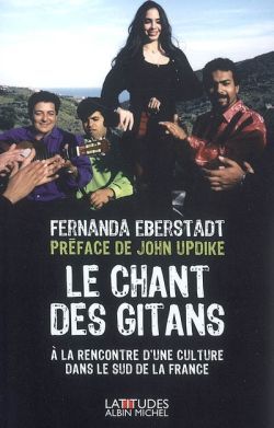 Le Chant des gitans, A la rencontre d'une culture dans le sud de la France (9782226179746-front-cover)