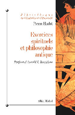 Exercices spirituels et philosophie antique (9782226134851-front-cover)