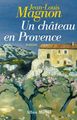 Un Château en Provence (9782226158376-front-cover)