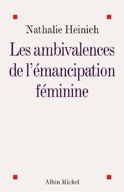Les Ambivalences de l'émancipation féminine (9782226142306-front-cover)