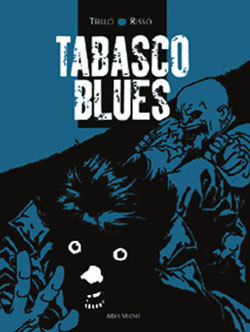 Tabasco Blues (9782226133298-front-cover)