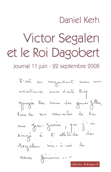 Victor Segalen et le Roi Dagobert (9782918135289-front-cover)