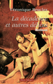 La décadence et autres délices (9782918135364-front-cover)