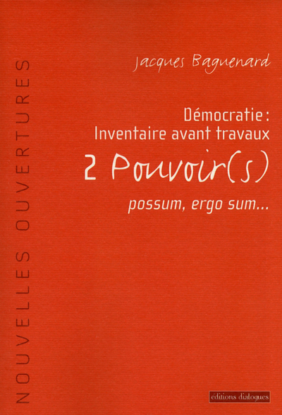 Démocratie : Inventaire avant travaux 2 Pouvoir(s) (9782918135821-front-cover)