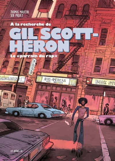 A la recherche de Gil Scott-Heron - Le "parrain du rap" (9791037506238-front-cover)