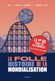 La Folle histoire de la mondialisation en BD (9791037502797-front-cover)