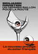 Un dernier ballon pour la route (9791037502902-front-cover)