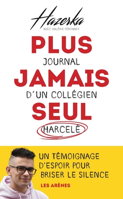 Plus jamais seul - Journal d'un collégien harcelé (9791037501257-front-cover)