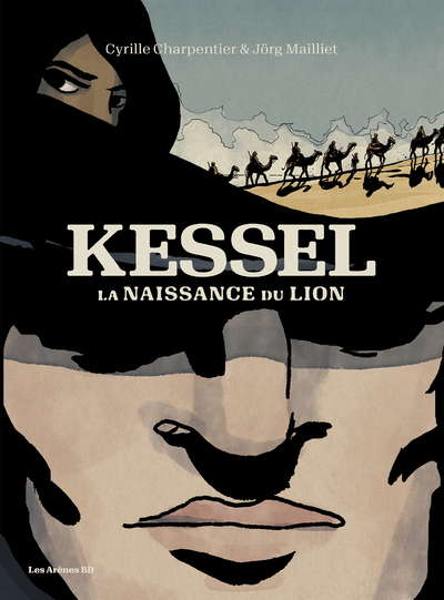 Kessel, la naissance du lion (9791037506290-front-cover)