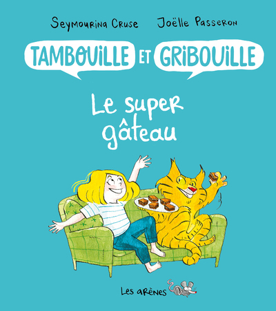 Tambouille et gribouille : le super gâteau (9791037506252-front-cover)