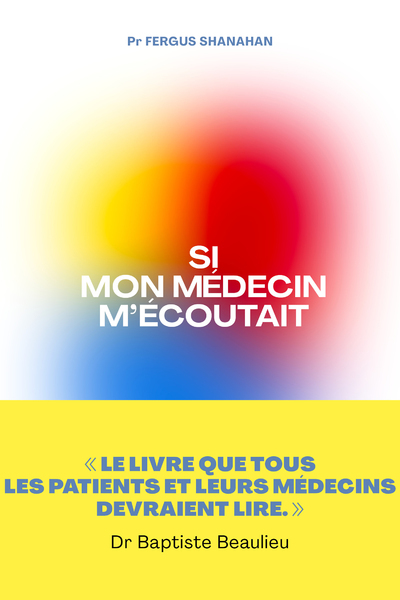 Si mon médecin m'écoutait (9791037506160-front-cover)